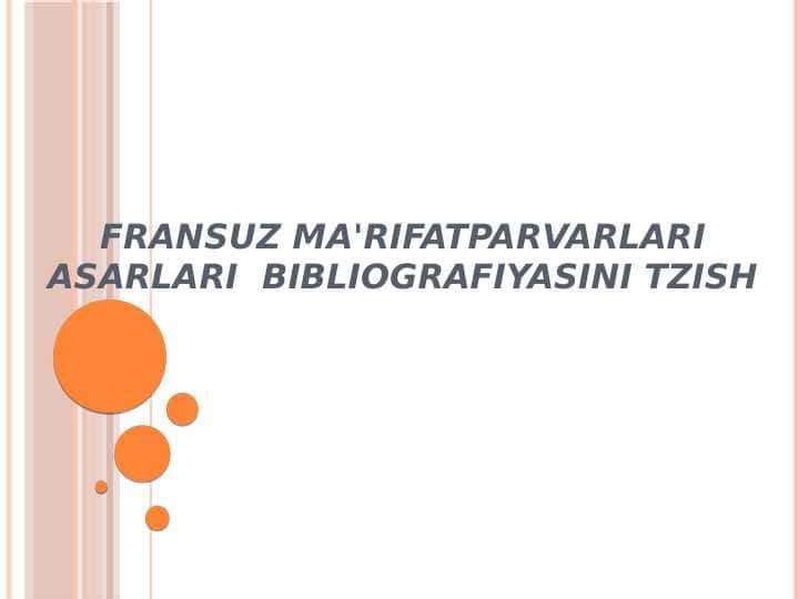 Fransuz ma'rifatparvarlari asarlari bibliografiyasini tzish