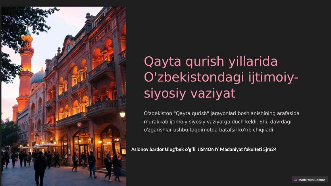 Qayta qurish yillarida O'zbekistondagi ijtimoiy-siyosiy vaziyat