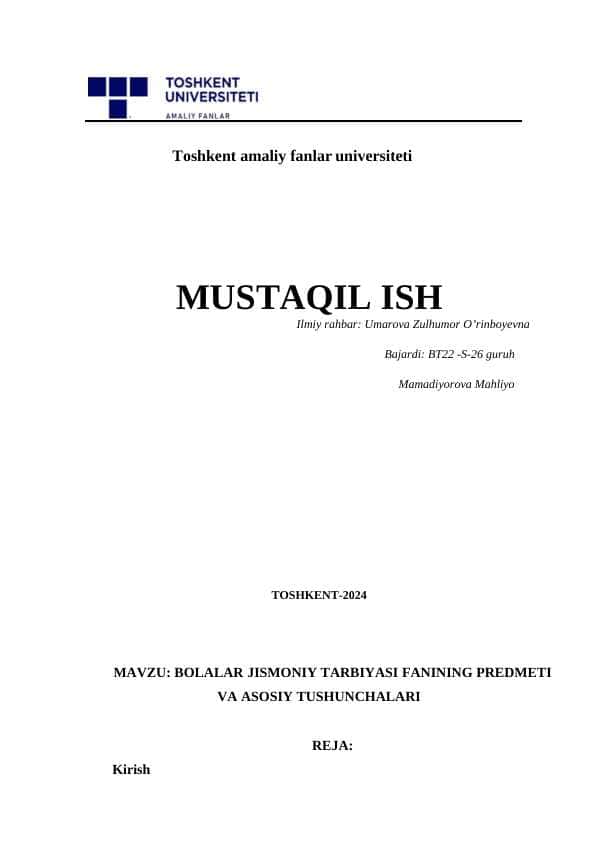 BOLALAR JISMONIY TARBIYASI FANINING PREDMETI VA ASOSIY TUSHUNCHALARI