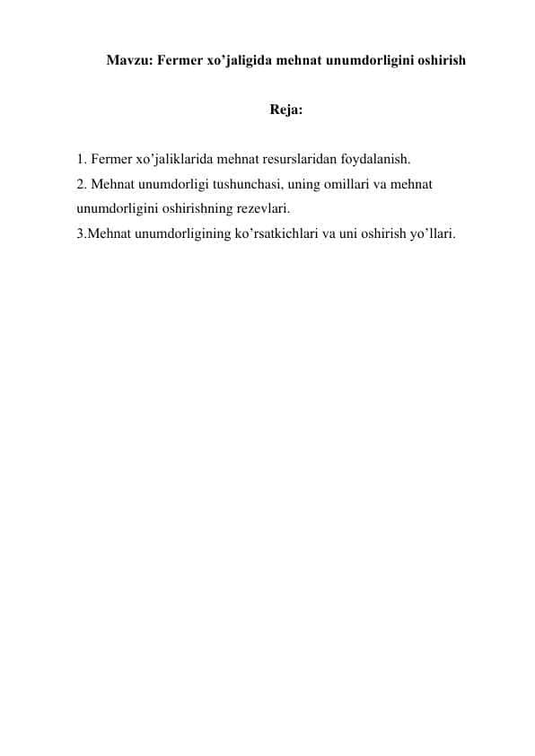 Fermer xo’jaligida mehnat unumdorligini oshirish