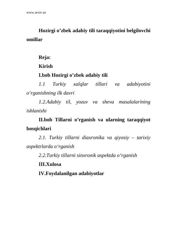 Hozirgi O'zbek adabiy tilining rivolanish omillari
