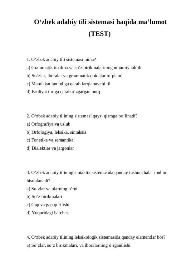 Oʻzbek adabiy tili sistemasi haqida maʼlumot mavzusida test to‘g‘ri javiblari bilan(TEST)