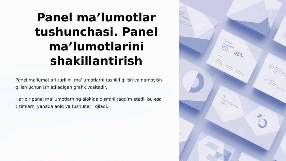 Panel ma’lumotlar tushunchasi. Panel ma’lumotlarini shakillantirish