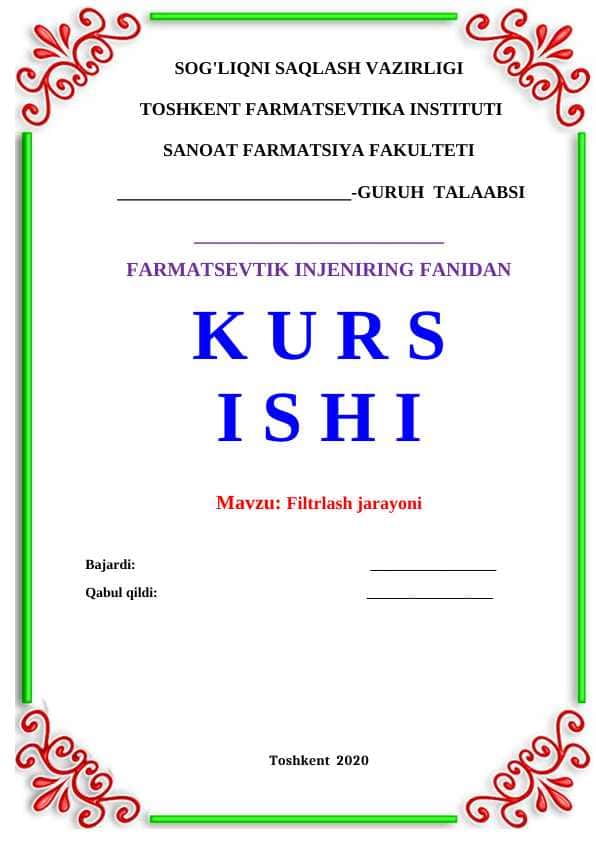 Filtrlash jarayoni kurs ishi