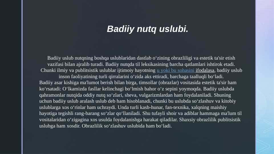 Badiiy nutq uslubi.