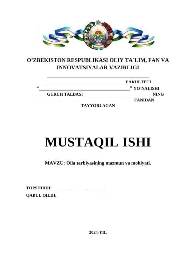 Oila tarbiyasining mazmun va mohiyati.