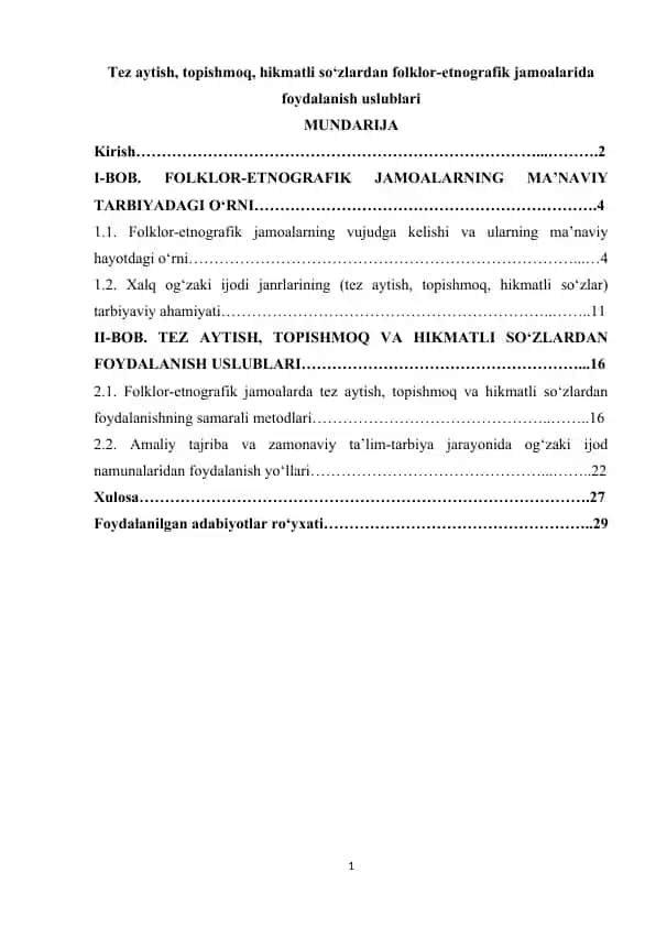 Tez aytish, topishmoq, hikmatli so‘zlardan folklor-etnografik jamoalarida foydalanish uslublari