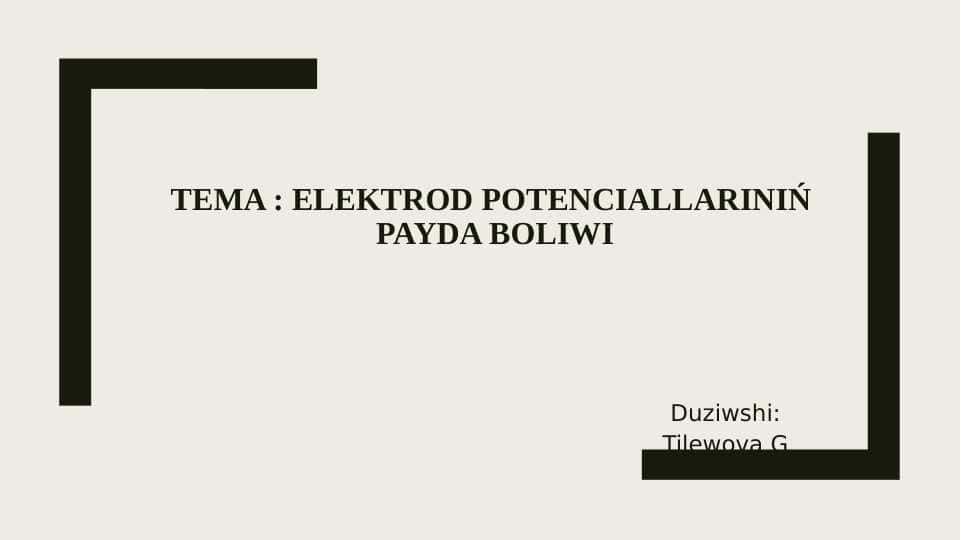 elektrod potenciallarinin' payda boliwi