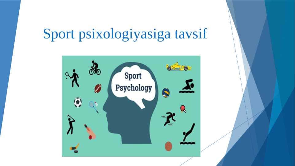 Sport psixologiyasiga tavsif