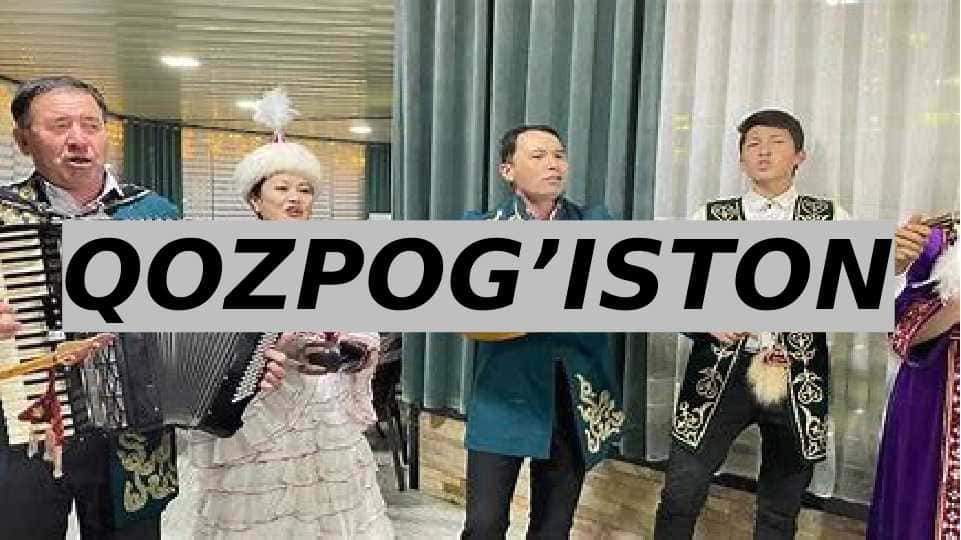 QOZPOG’ISTON HAQIDA