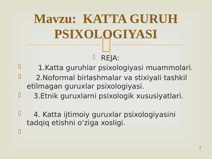 KATTA GURUH PSIXOLOGIYASI