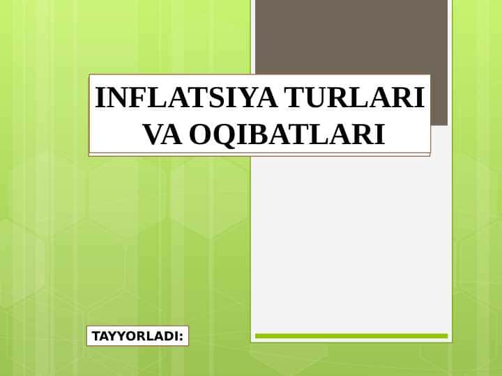 INFLATSIYA TURLARI VA OQIBATLARI