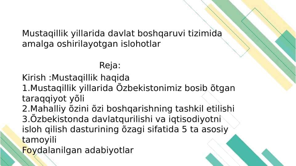 Mustaqillik yillarida davlat boshqaruv tizimida amalga oshirilgan islohotlar