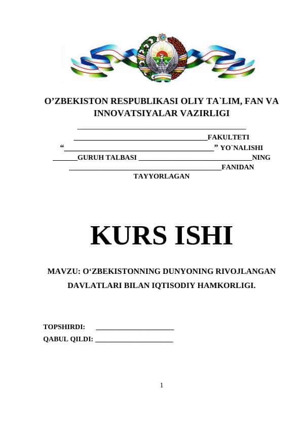 O‘ZBEKISTONNING DUNYONING RIVOJLANGAN DAVLATLARI BILAN IQTISODIY HAMKORLIGI.