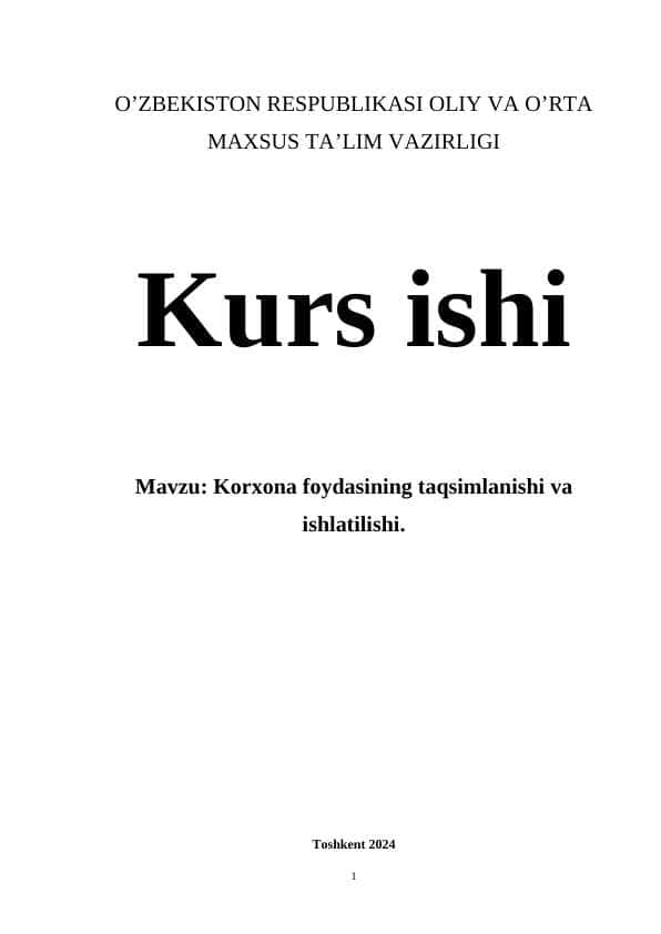 Korxona foydasining taqsimlanishi va ishlatilishi