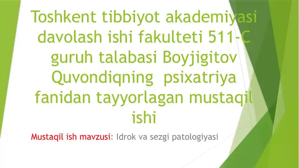 Idrok va Sezgi Patologiyasi