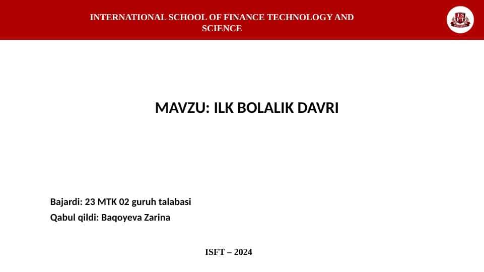 ILK BOLALIK DAVRI
