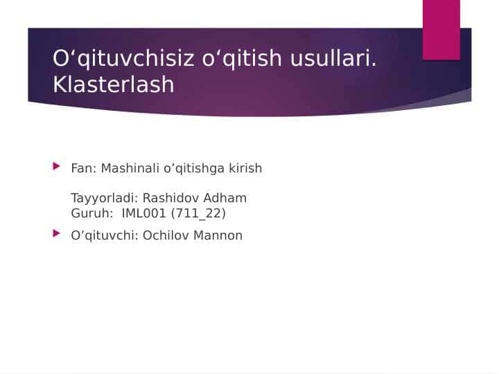 O‘qituvchisiz o‘qitish usullari. Klasterlash