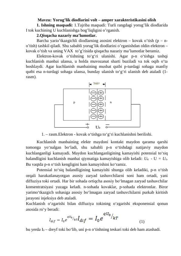 Yorug’lik diodlarini volt – amper xarakteristikasini olish