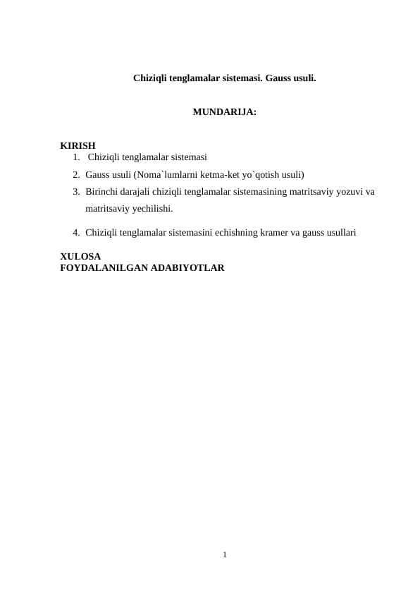 Chiziqli tenglamalar sistemasi. Gauss usuli.