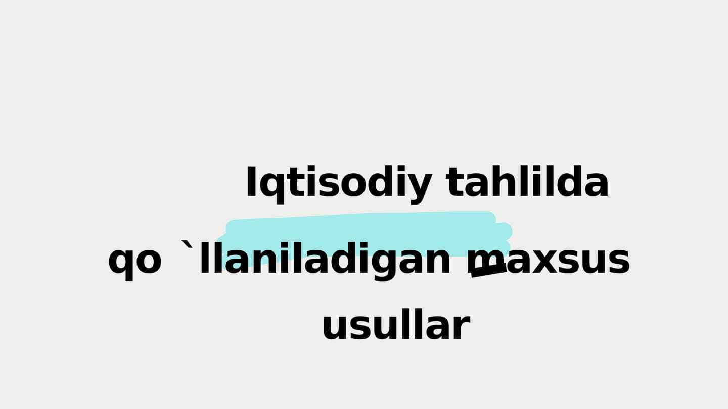 Iqtisodiy tahlilda qo`llaniladigan maxsus usullar pptx