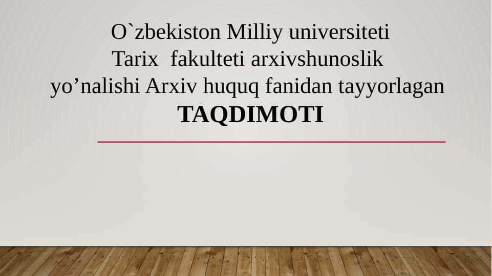 Arxivlarni tashkil etish, qayta tashkil etish va tugatish tartibi to‘g‘risida nizom