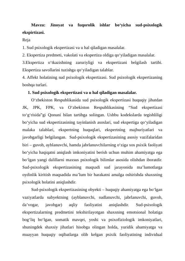 Jinoyat va fuqorolik ishlar bo‘yicha sud-psixologik ekspirtizasi. .