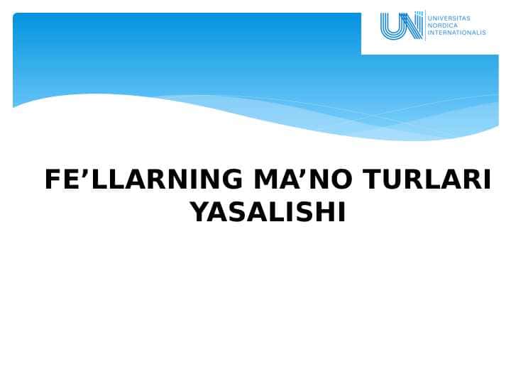 FE’LLARNING MA’NO TURLARI YASALISHI