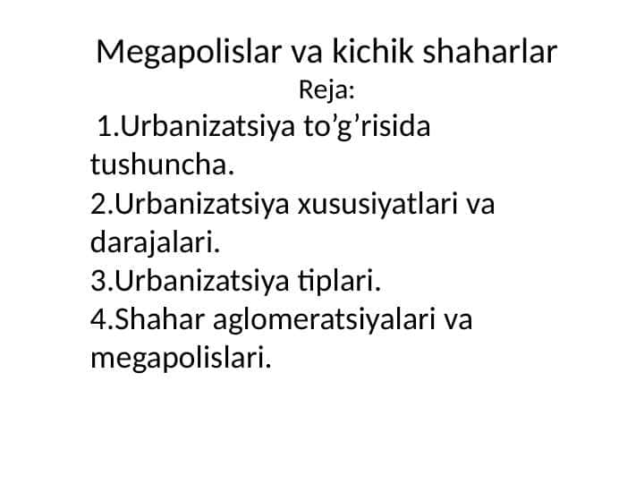 megapolislar va kichikshaharlar