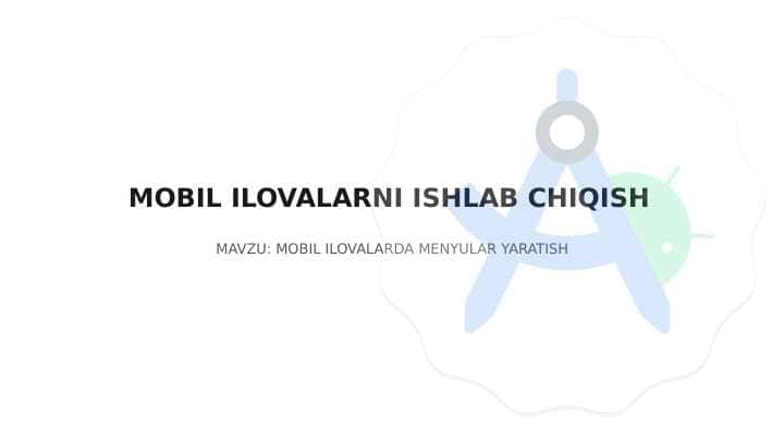 MOBIL ILOVALARDA MENYULAR YARATISH