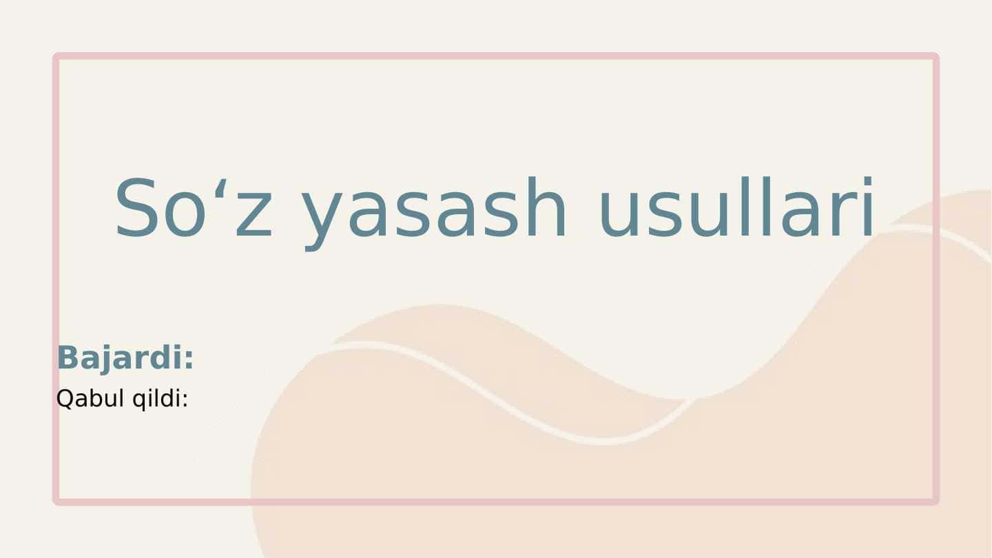 So‘z yasash usullari