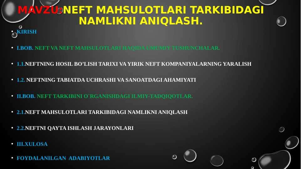 Neft mahsulotlari tarkibidagi namlikni aniqlash.