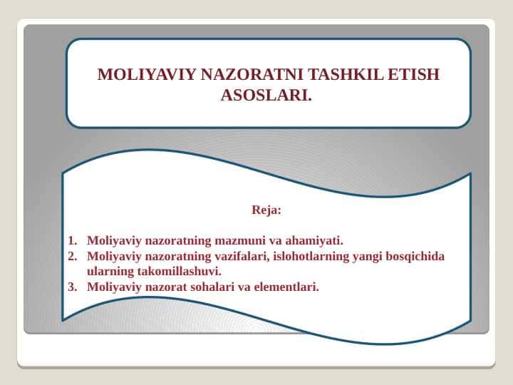 MOLIYAVIY NAZORATNI TASHKIL ETISH ASOSLARI