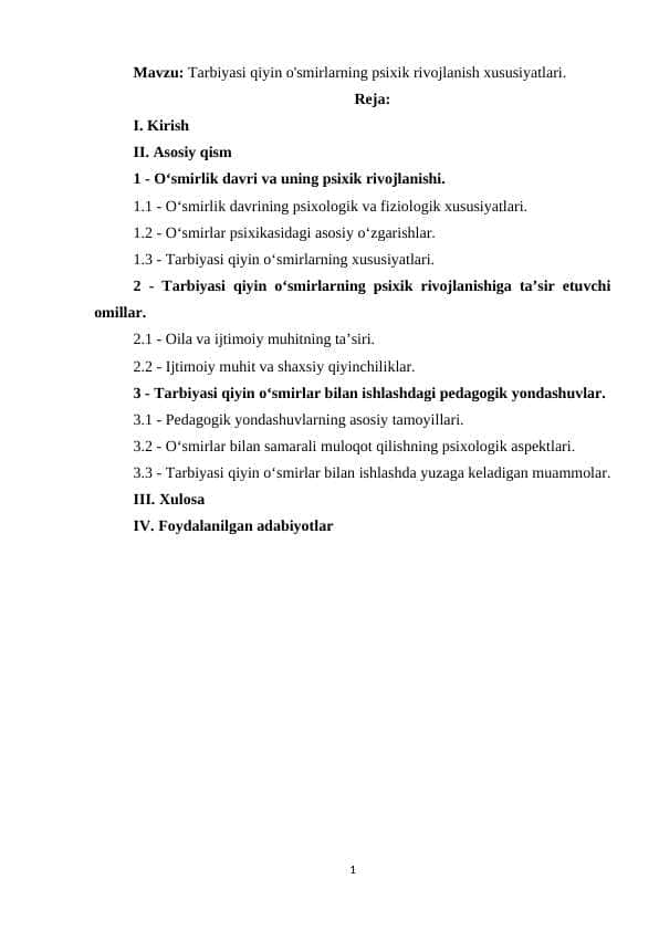 Tarbiyasi qiyin o'smirlarning psixik rivojlanish xususiyatlari