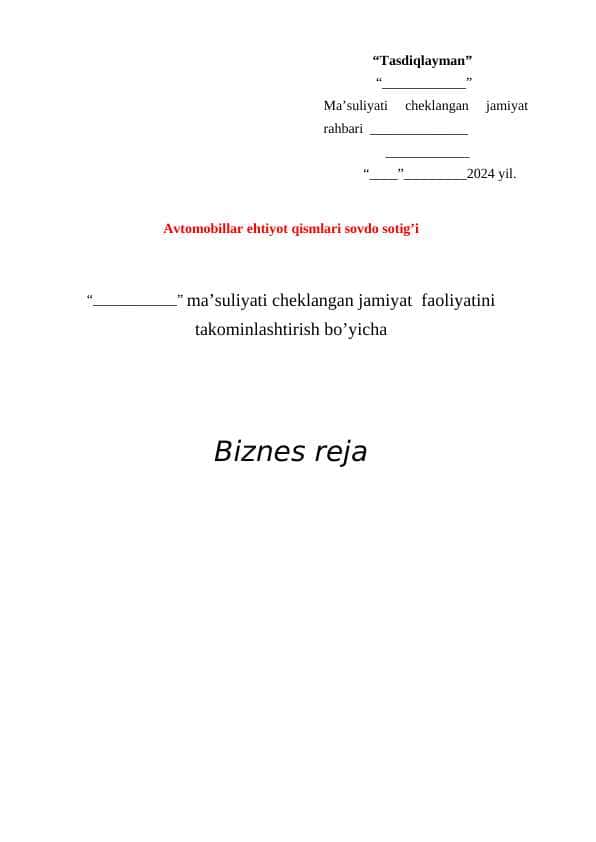 Avtomobillar ehtiyot qismlari sovdo sotig’i biznes reja