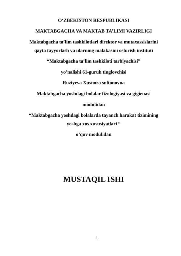 Maktabgacha yoshdagi bolalarda tayanch harakat tizimining yoshga xos xususiyatlari