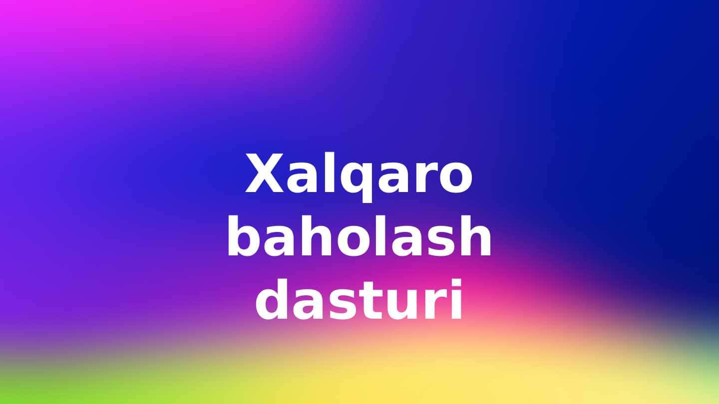 Xalqaro baholash dasturi