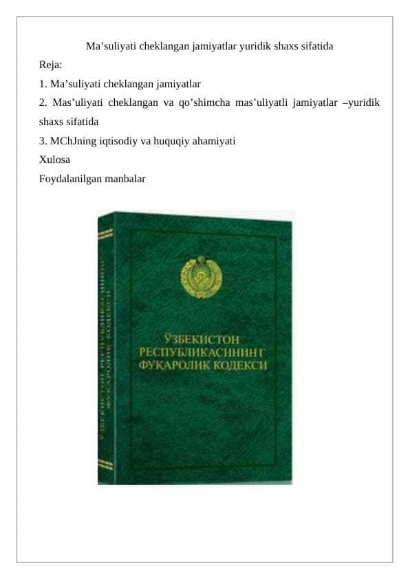 Ma’suliyati cheklangan jamiyatlar yuridik shaxs sifatida