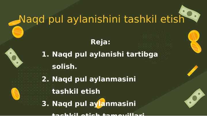 Naqd pul aylanishini tashkil etish