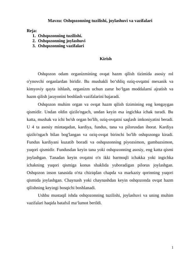 Oshqozonning tuzilishi, joylashuvi va vazifalari