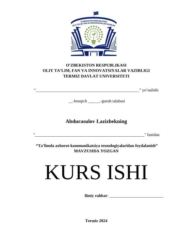 Ta’limda axborot-kommunikatsiya texnologiyalaridan foydalanishi