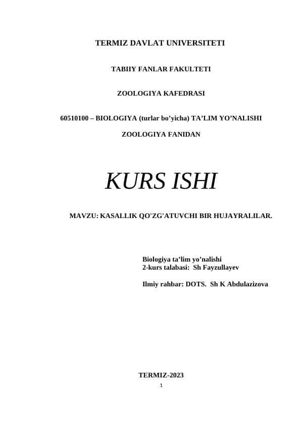 KASALLIK QO'ZG'ATUVCHI BIR HUJAYRALILAR - KURS ISHI