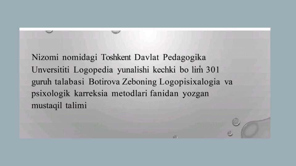 Ovoz buzilishlari kamchiliklari boʻlgan bolalarning psixologik xususiyatlari (bilish jarayonlari xissiy-irodaviy soxasi shaxslararo munosabat, faoliyati)ularni tekshirish va korreksiyalash