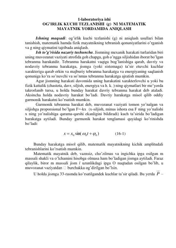 Laboratoriya ishi OG’IRLIK KUCHI TEZLANISHI (g) NI MATEMATIK MAYATNIK YORDAMIDA ANIQLASH