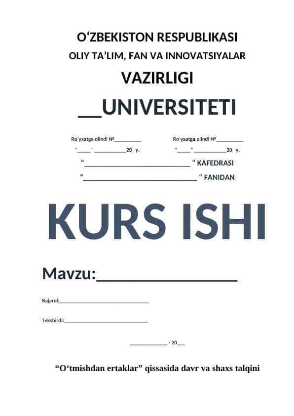“O‘tmishdan ertaklar” qissasida davr va shaxs talqini