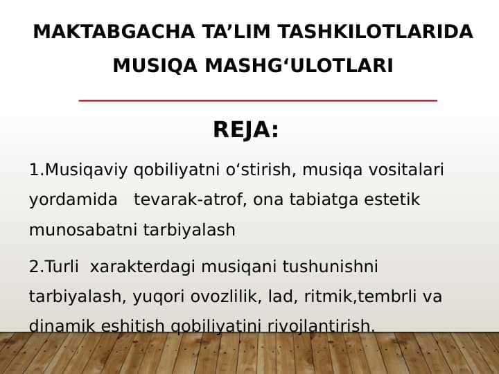 Maktabgacha ta’lim tashkilotlarida musiqa mashg‘ulotlari