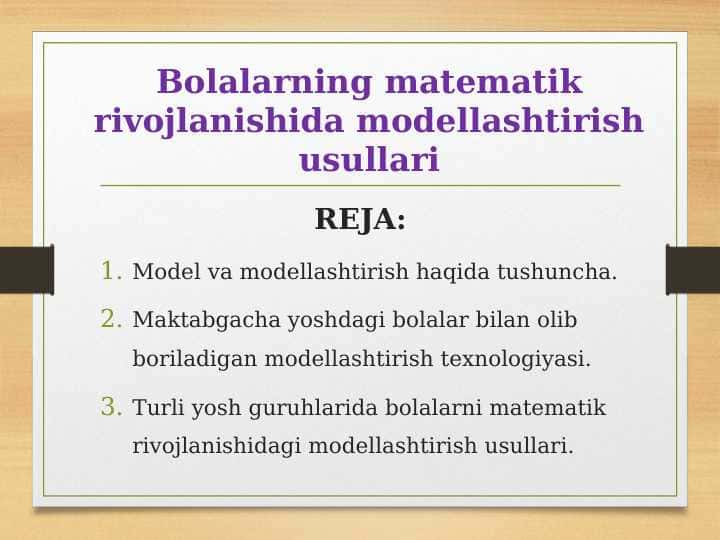Bolalarning matematik rivojlanishida modellashtirish usullari