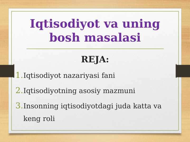 Iqtisodiyot va uning bosh masalasi