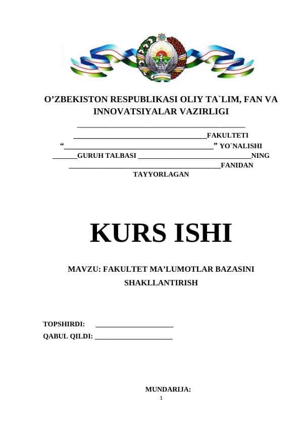 FAKULTET MA’LUMOTLAR BAZASINI SHAKLLANTIRISH