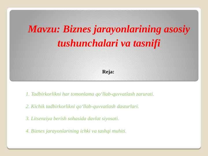 Biznes jarayonlarining asosiy tushunchalari va tasnifi